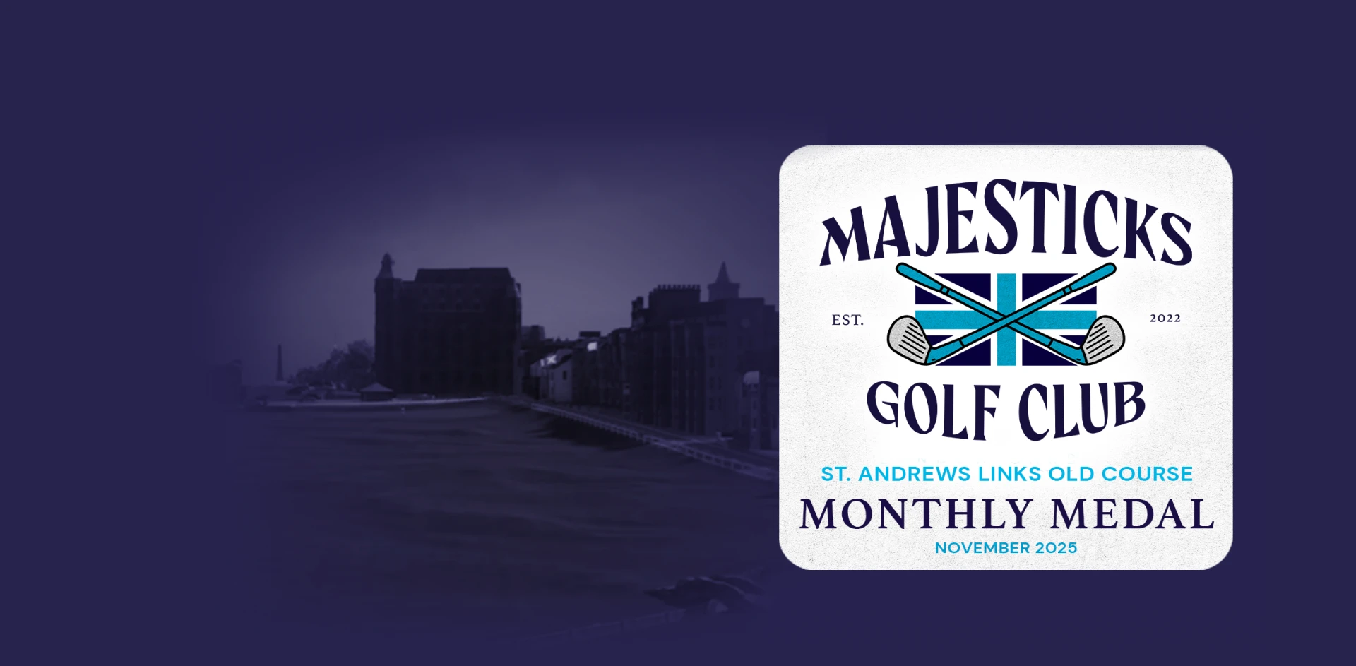 Logo for Majesticks Golf Club's Monthly Medal event at St. Andrews Links Old Course, November 2023, with a stylized flag and golf clubs.