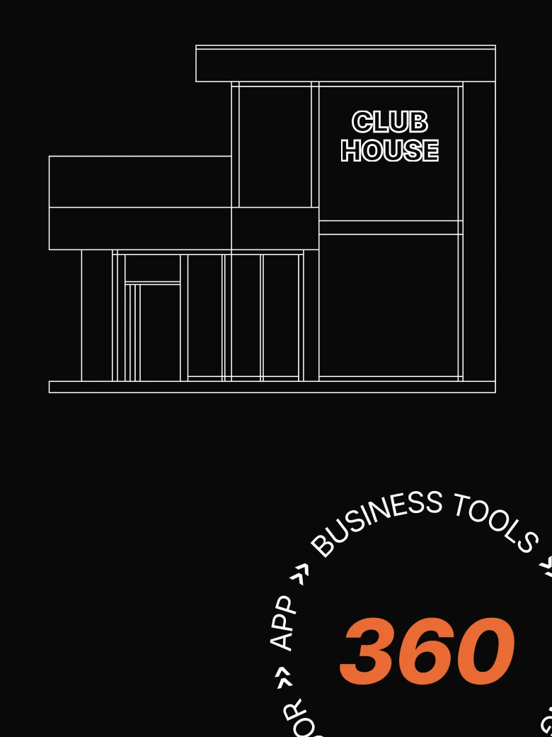 Line drawing of a modern clubhouse with "360" and "Business Tools" in orange text and arrows on a black background.