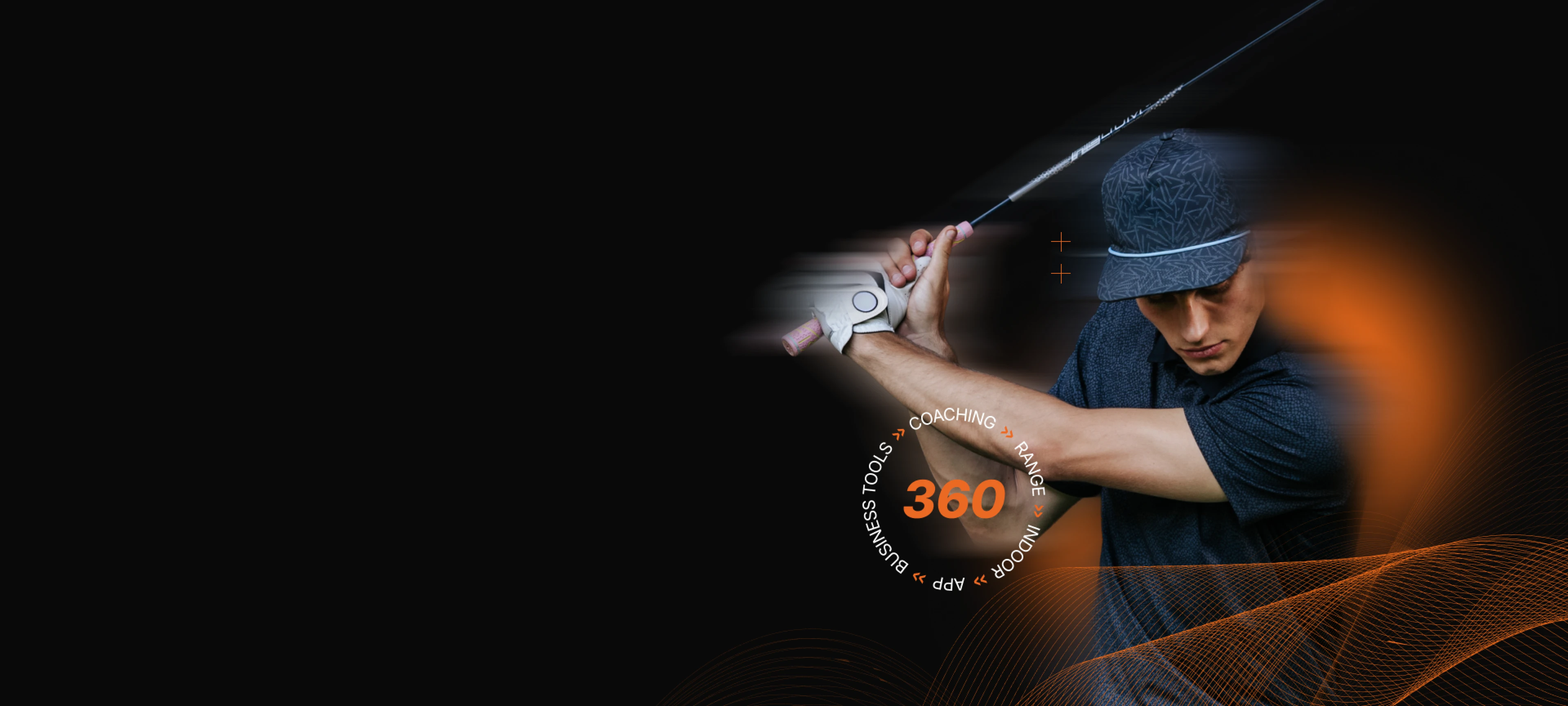 Golfer swinging a club on a dark background with text elements: "360," "Business Tools," "Coaching," "Range," and "App."